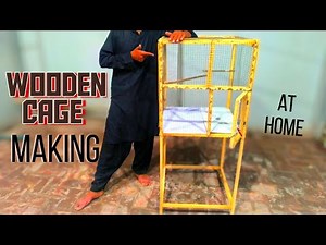 DIY Bird Cage: How to Build a Simple and Safe Wooden Cage for Your Birds