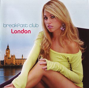 Various - Breakfast Club London