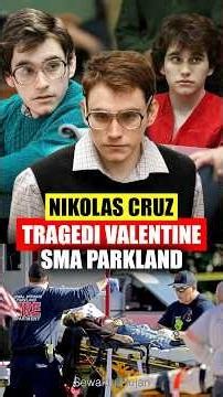 The 2018 Parkland Tragedy: The Story of Nikolas Cruz, 17 Victims, and the Verdict That Sparked Pu...