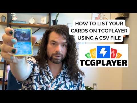 Uploading Cards on TCGPlayer with CSV