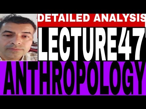 Anthropological Overview and General Discussion