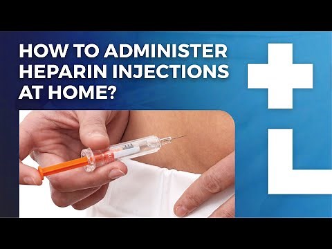 How to administer heaprin injections at home - Dworska hospital®