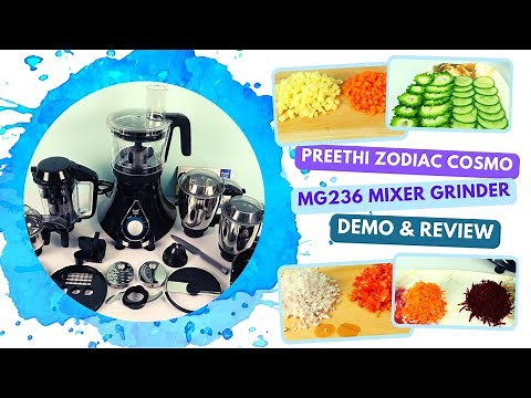 Preethi Zodiac Cosmo MG236 Mixer Grinder | Unboxing | Review | Demo