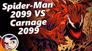 Carnage 2099 vs Spider-Man 2099 Begins