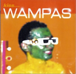 Les Wampas - Kiss...