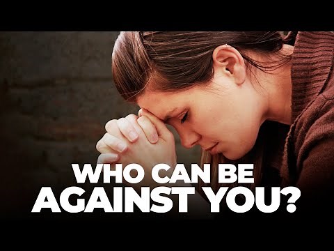 If God is For Me, Who Can Be Against Me? (Inspirational & Motivational)