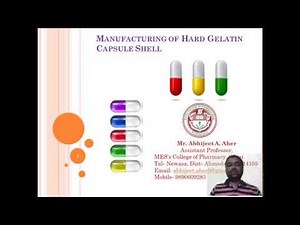 Manufacturing of Hard Gelatin Capsule Shell