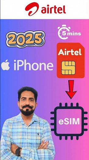 How to Activate Airtel ESim in iPhone 2025