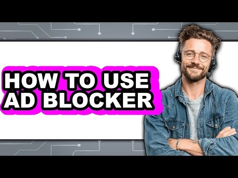 How to Use Ad Blocker (easy Method)