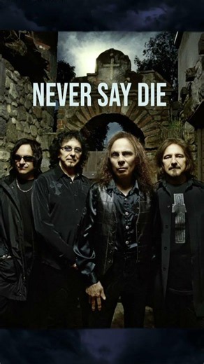 NEVER SAY DIE...