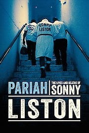 Pariah: The Lives and Deaths of Sonny Liston