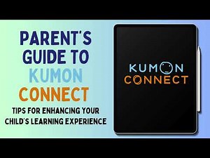 Parents Guide to Kumon Connect