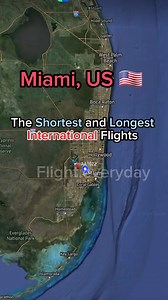 10K views · 170 reactions | The shortest and longest flight international flights from Miami, FL  | Flight and routes Every day | Facebook