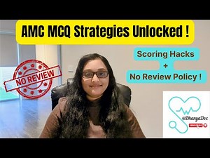 HOW AMC MCQ EXAM SCORING SYSTEM WORKS AND HOW YOU SHOULD ANSWER ? | AMC MCQ PREPARATION | 2025