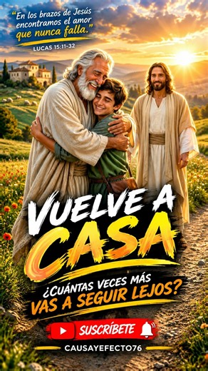 VUELVE A CASA 🕊️ | Jesús Te Está Esperando | Canción Cristiana de Perdón, Misericordia y Redención