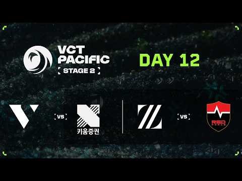 VL vs KRX / ZETA vs NS - VCT Pacific - Stage 2 - Groups - Day 12