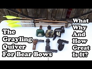 The Amazing Grayling Quiver For Bear Bows By Selway Archery