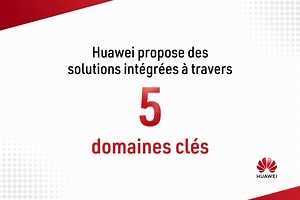 #Huawei propose des #solutions intégrées à travers 5 domaines clés : les réseaux de télécommunications, l’informatique, les appareils connectés, les services sur le Cloud, et l'intelligence artificielle ! | Huawei Tunisie