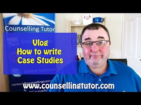 VLOG - How To write case studies for your counselling Diploma