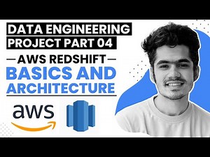 Understand AWS Redshift Basics and Architecture in Detail | Cloud series - Part 4
