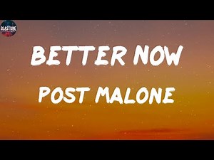 Post Malone - Better Now | Maroon 5, Justin Timberlake, Charlie Puth