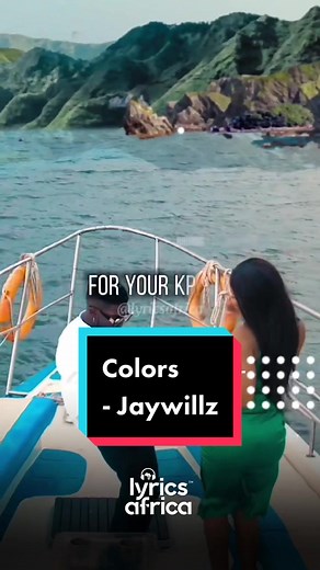 Jaywillz - Colors (Lyrics) | Afrobeats Song with Lyrics