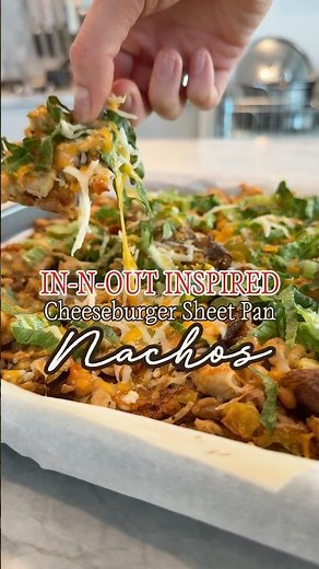 In-n-Out Inspired Cheeseburger Sheet Pan Nachos with ground turkey, burger toppings, & secret sauce