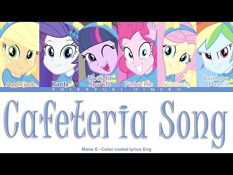 Cafeteria Song | The Rainbooms | Full Color Coded Lyrics