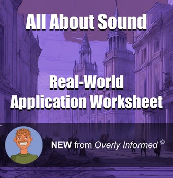 All About Sound Real-World Application Worksheet