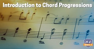 Introduction to Chord Progressions - Musical U