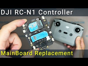 DJI RC-N1 Remote Controller (RC231) motherboard replacement