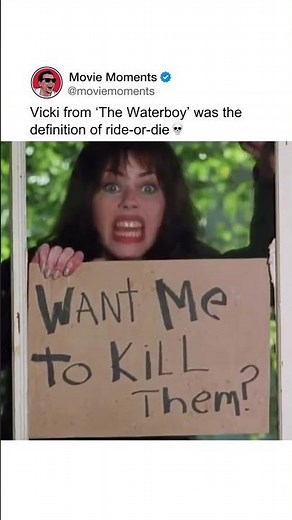 Vicki from 'The Waterboy' was the definition of ride-or-die 💀
