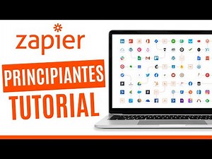 Tutorial de integración de Zapier para principiantes | Cómo automatizar tareas con Zapier 2025