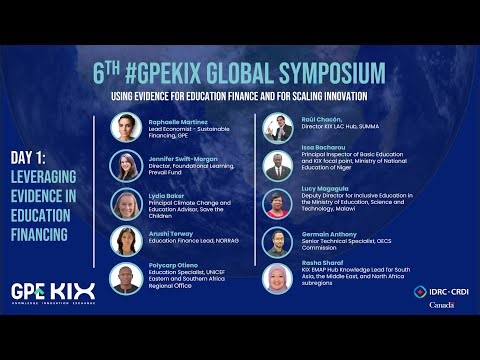 6th #GPEKIX Global Symposium Day 1: leveraging evidence in education financing
