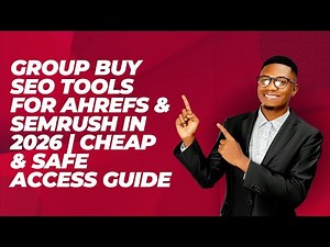 Group Buy SEO Tools for Ahrefs & Semrush in 2026 | Cheap & Safe Access Guide