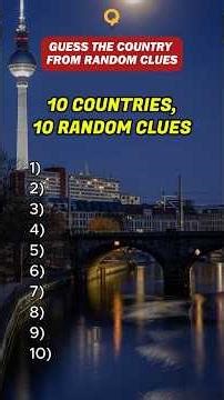 Guess the Country From Random Clues 7 | Only Geniuses Get 8 Or More Right!