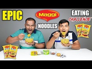 EPIC MAGGI NOODLES EATING CHALLENGE | Maggi Noodles Eating Competition | Food Challenge