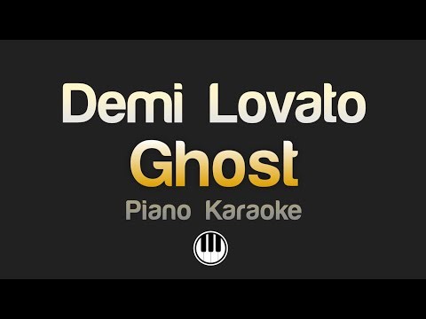 Demi Lovato - Ghost (Karaoke)