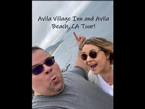 Avila Village Inn Hotel Tour, and beach walk around. Avila Beach California!
