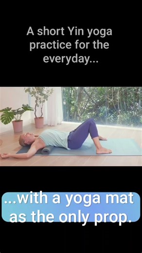 Save This Short Yin Yoga Sequence for Your Everyday