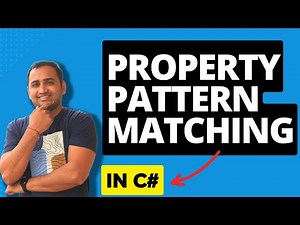 Property Pattern Matching in C# | What's New in C#