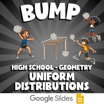 Uniform Distributions BUMP Math Game - No Prep Geometry Review Activity