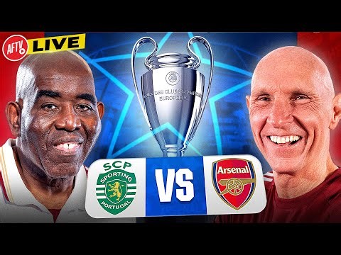 👀 LIVE: Sporting vs Arsenal Build-Up | Huge Clash Incoming!