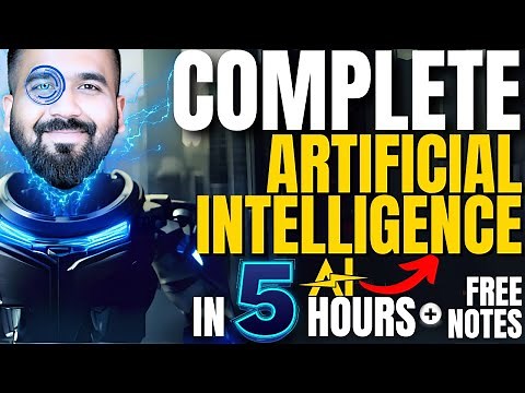 Complete AI Artificial Intelligence in One Shot (5 Hours) | In Hindi