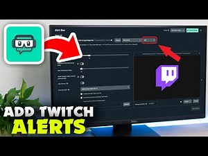 How to Add Twitch Alerts in Streamlabs - Full Guide