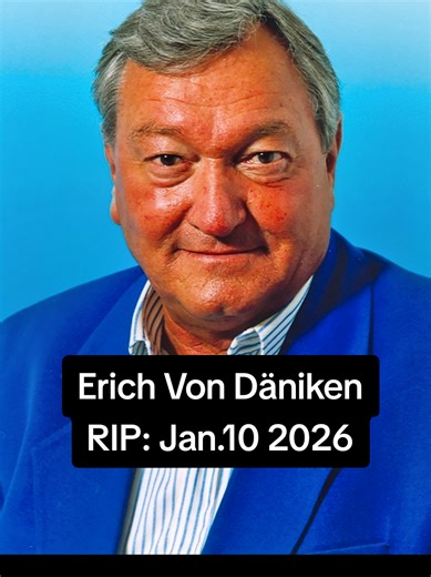 Erich von Däniken passed away on January 10, 2026 💜 Love and prayers are with his family. He wasn’t just an author, he was a catalyst. He challenged the narrative, cracked open minds, and inspired millions of people around the world to ask bigger questions. His work in Archaeology, Astronautics, SETI Research and disclosure will be passed down. This is a massive loss. Rest in peace, legend. #aliensarereal #erichvondäniken #foryoupage #ufo #ancientaliens