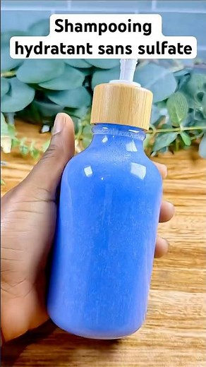 Le shampooing hydratant qui transforme tes cheveux 🧴💙✨ #shampoingmaison #cheveux #shampoo