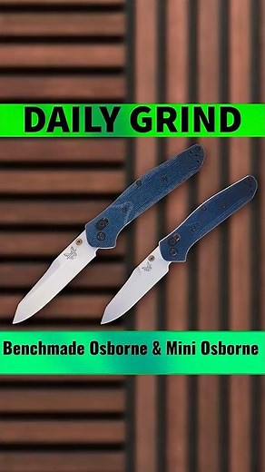 Benchmade Osborne & Mini Osborne