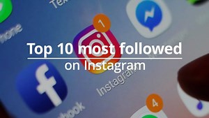 Who are the most followed users on Instagram