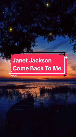 Janet Jackson Come Back To Me - Nostalgic 90s Love Song